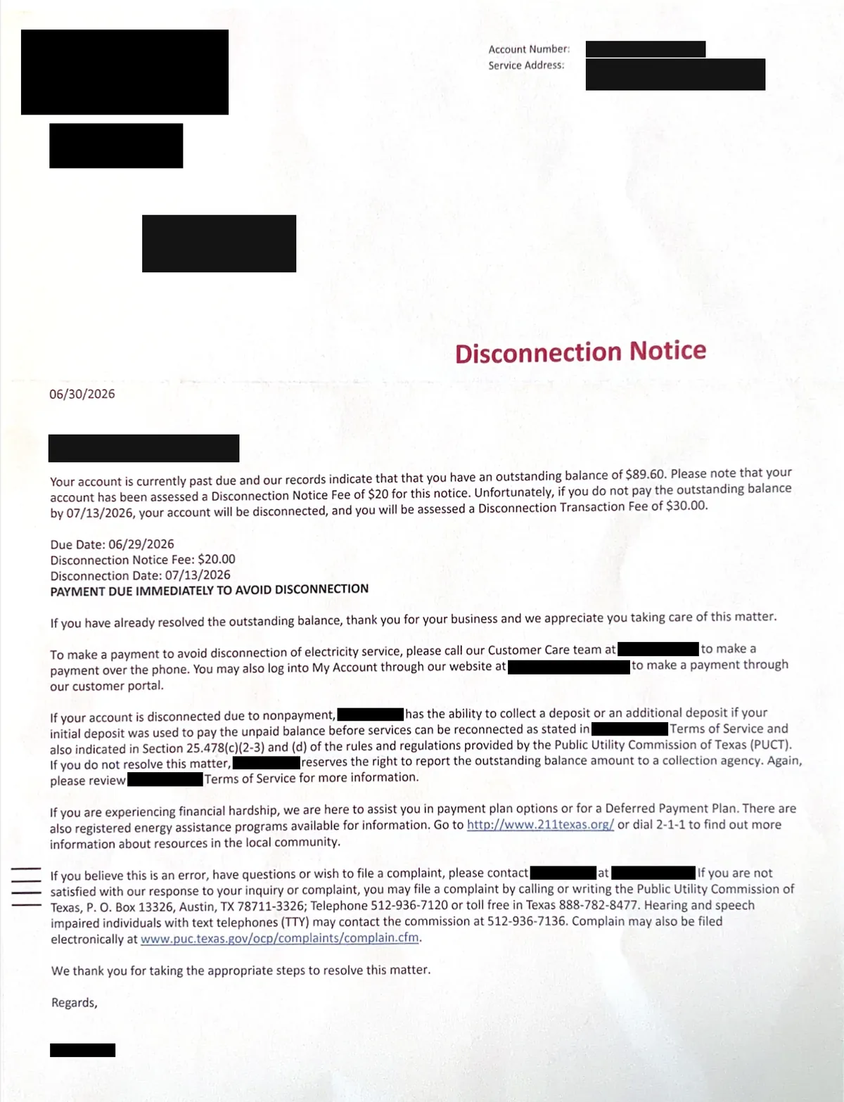 A Texas electricity disconnection notice with the customer's name, service address and account number blacked out, and the retailer's logo and name removed. It shows an outstanding balance of $89.60, a $20 disconnection notice fee, a due date of 06/29/2026, a disconnection date of 07/13/2026, and a paragraph explaining the customer's right to complain to the Public Utility Commission of Texas.